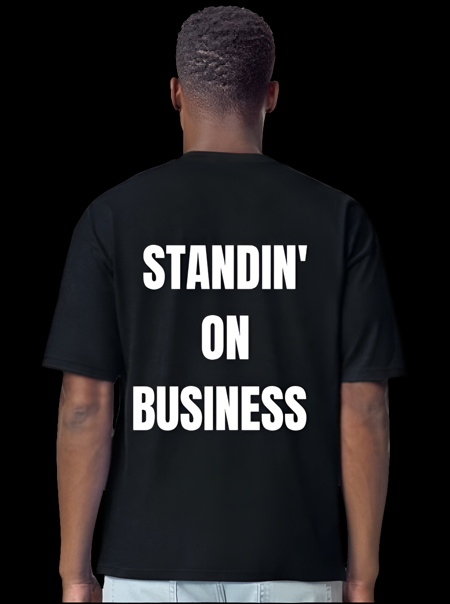 "Standin' on Business" Boxy Tee